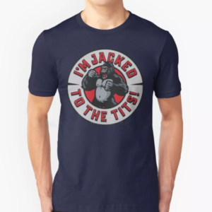 Navy Jacked to The Tits shirt